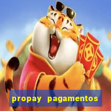 propay pagamentos ltda jogos